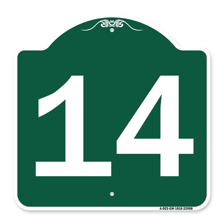 Signmission Designer Series Sign-Sign W/ Number 14, Green & White Aluminum Sign, 18" x 18", GW-1818-22908 A-DES-GW-1818-22908